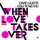 David Guetta-When Love Takes Over