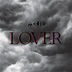 Lover - Single - M-flo Lover - Single - M-flo