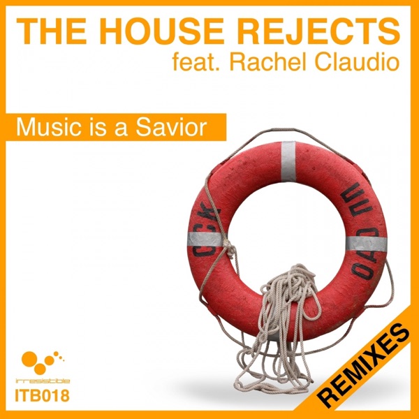 Music Is a Savior (Remixes) [feat. Rachel Claudio]