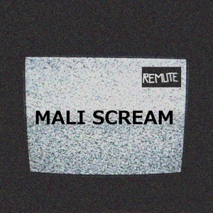 Mali Scream - Single