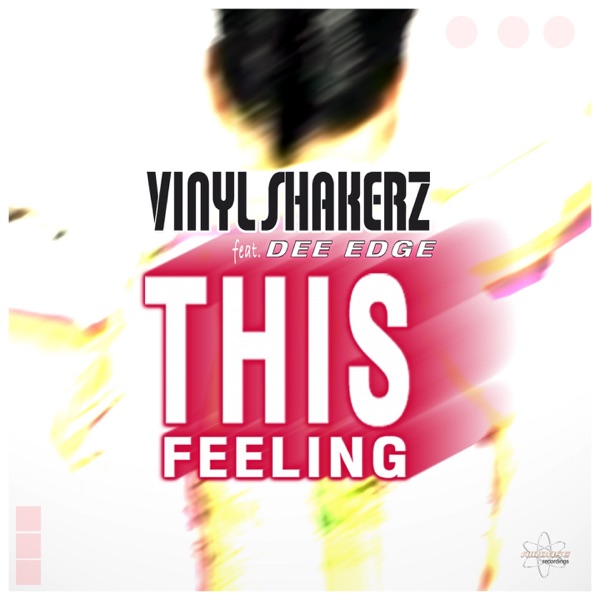 This Feeling (feat. Dee Edge) [Special Maxi Edition] - EP