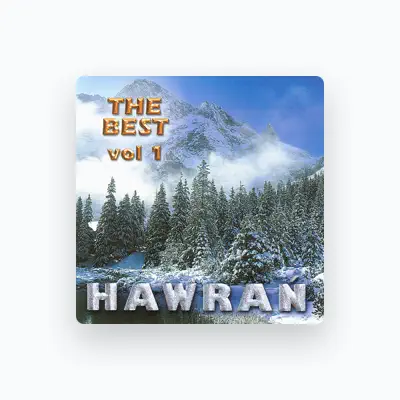 Listen to Hawran, watch music videos, read bio, see tour dates & more!