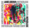 James Brown - People Get Up And Drive Your Funky Soul