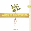 Worship Devotional - March