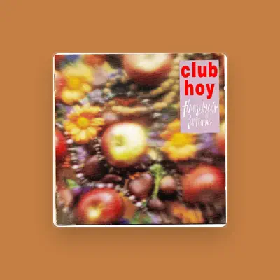 Listen to Club Hoy, watch music videos, read bio, see tour dates & more!