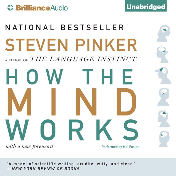 How the Mind Works (Unabridged)