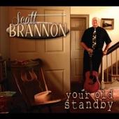 Scott Brannon - Your Tears Are Just Interest On the Loan