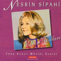 Nesrin Sipahi - Gözleri Aşka Gülen