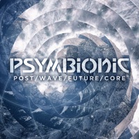 Post/Wave/Future/Core - EP - Psymbionic