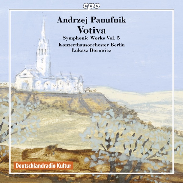Panufnik Edition Symphonic Works, Vol. 5