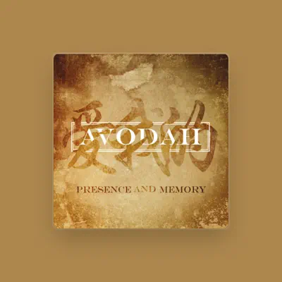 Listen to Avodah, watch music videos, read bio, see tour dates & more!