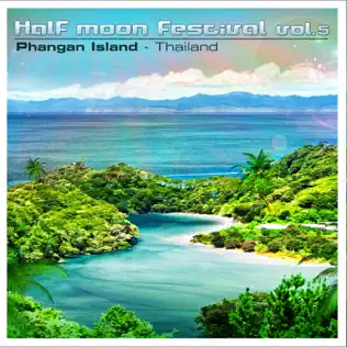 baixar álbum Various - Half Moon Festival Vol 5 Phangan Island Thailand