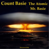 The Atomic Mr. Basie (Remastered 2014) - Count Basie and His Orchestra