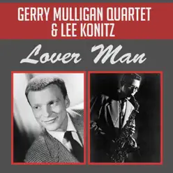 Lover Man - Single - Lee Konitz Lover Man - Single - Lee Konitz