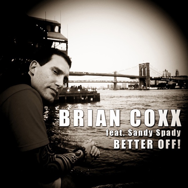 Better Off (feat. Sandy Spady)