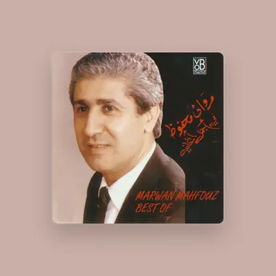 Listen to Marwan Mahfouz, watch music videos, read bio, see tour dates & more!