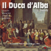 Coro Della Rai Di Roma, Orchestra Sinfonica della RAI di Roma, Fernando Previtali, Aldo Bertocci & Nestore Catalani - Gaetano Donizetti : Il Duca d'Alba Grafik