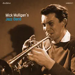 Mick Mulligan's Jazz Band - EP - Mick Mulligan Mick Mulligan's Jazz Band - EP - Mick Mulligan