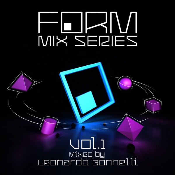 Form Mix Series, Vol. 1 (Mixed By Leonardo Gonnelli)