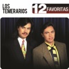 Los Temerarios - 12 Favoritas