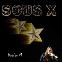 Sous X — Ann'so M