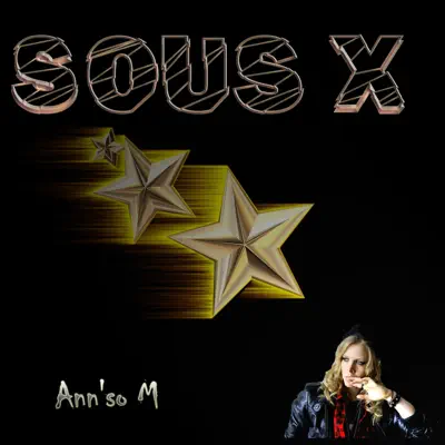 Sous X - Single - Ann'So M