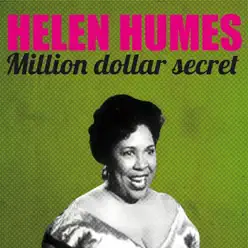 Million Dollar Secret - Helen Humes Million Dollar Secret - Helen Humes