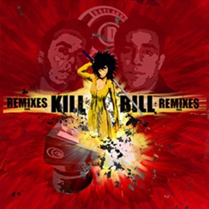 Kill Bill Remixes - Single