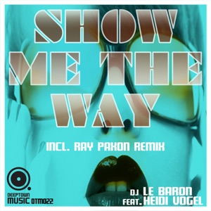 Show Me the Way, Pt. 2 (feat. Heidi Vogel) - EP