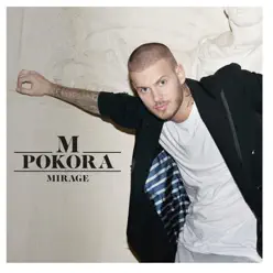 Mirage (Radio Edit) - Single - M. Pokora