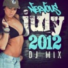 Nervous July 2012 DJ Mix