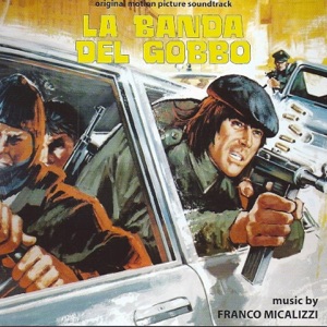 La Banda Del Gobbo (Original Motion Picture Soundtrack)