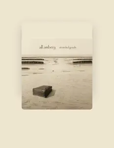 收听 All ambery、观看音乐视频、阅读小传、查看巡演日期等 ！