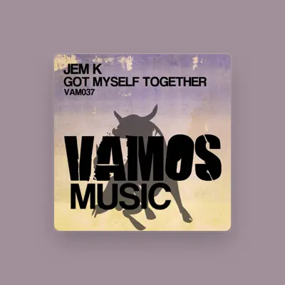 Listen to Jem K, watch music videos, read bio, see tour dates & more!