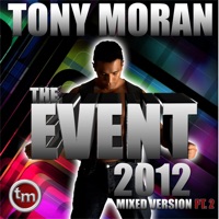 The Event 2012, Pt. 2 - Tony Moran