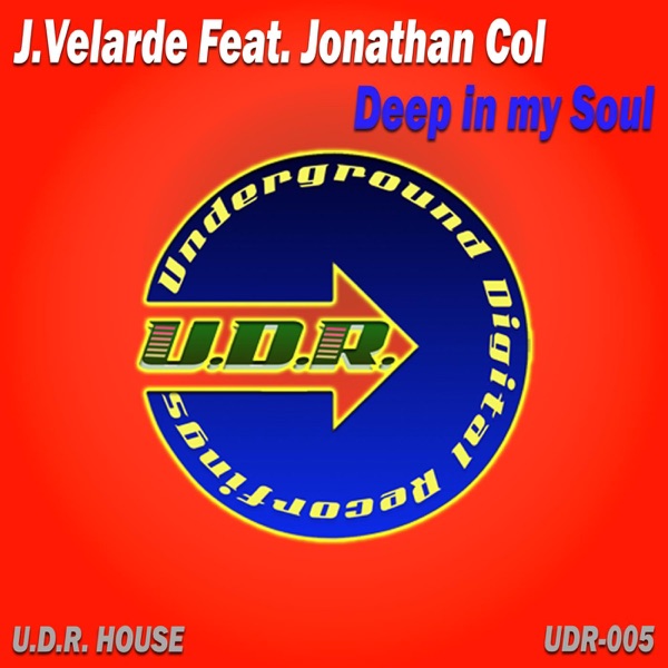 Deep in My Soul (feat. Jonathan Col) - Single