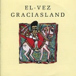 El Vez - Gypsy Queen