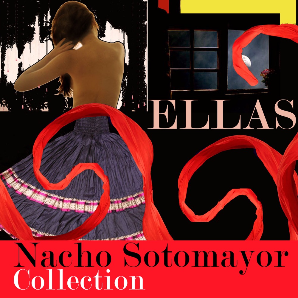Обложка альбома «Ellas (Nacho Sotomayor Collection)» — Nacho Sotomayor