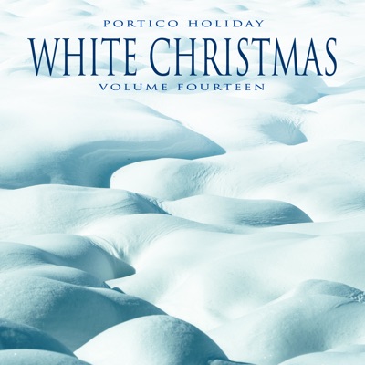 Portico Holiday: White Christmas, Vol. 12