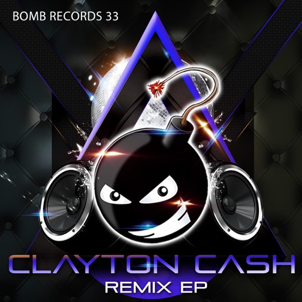 Clayton Cash - Remix - Single