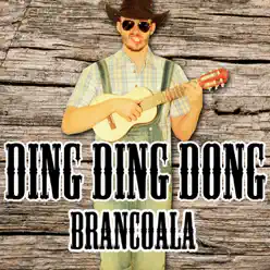 Ding Ding Dong - Single - Brancoala