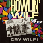 Howlin' Wilf & The Vee-Jays - Shake It