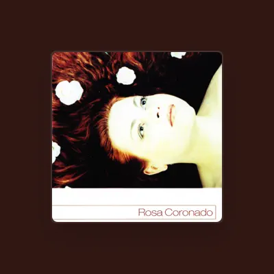 Listen to Rosa Coronado, watch music videos, read bio, see tour dates & more!