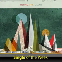 Strings - Single - Young The Giant