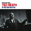 Ted Heath and His Orchestra - Swingin' Shepherd Blues