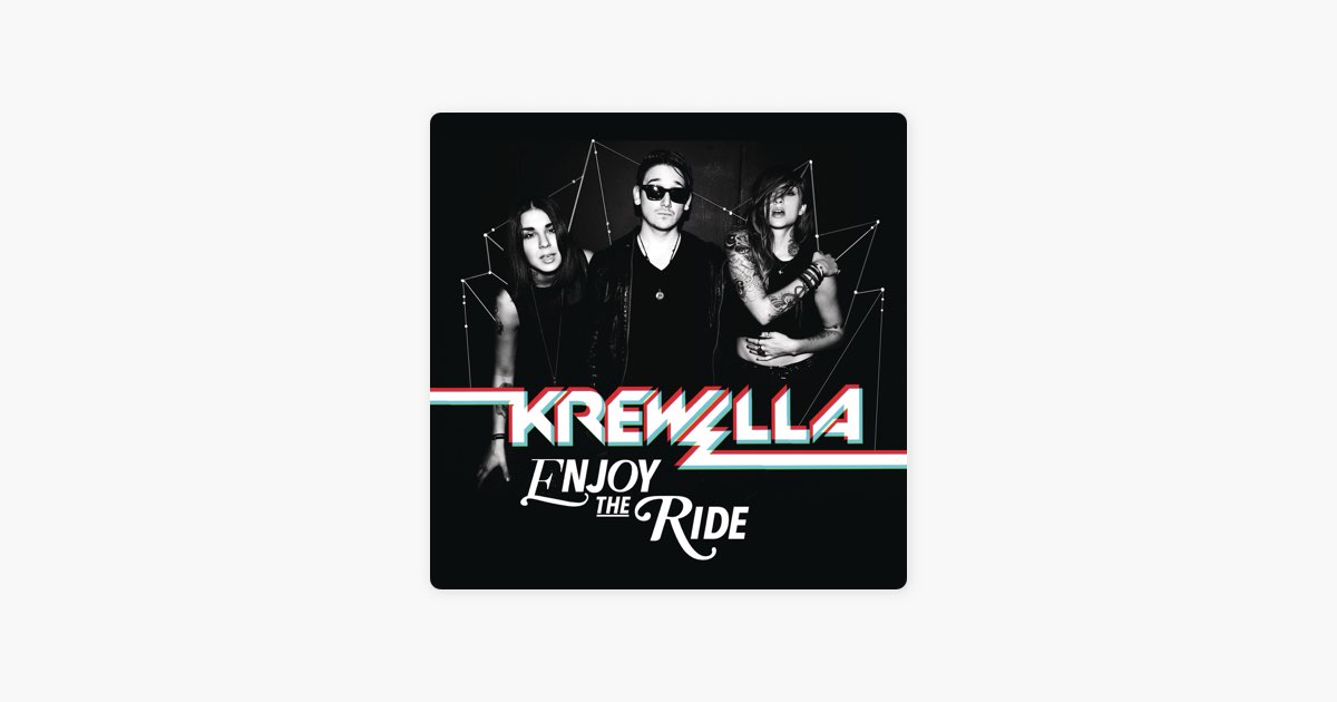 Krewella – Enjoy the Ride Lyrics