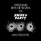 Antidote - Swedish House Mafia & Knife Party lyrics