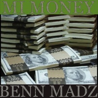 Mi Money - Single - Benn Madz