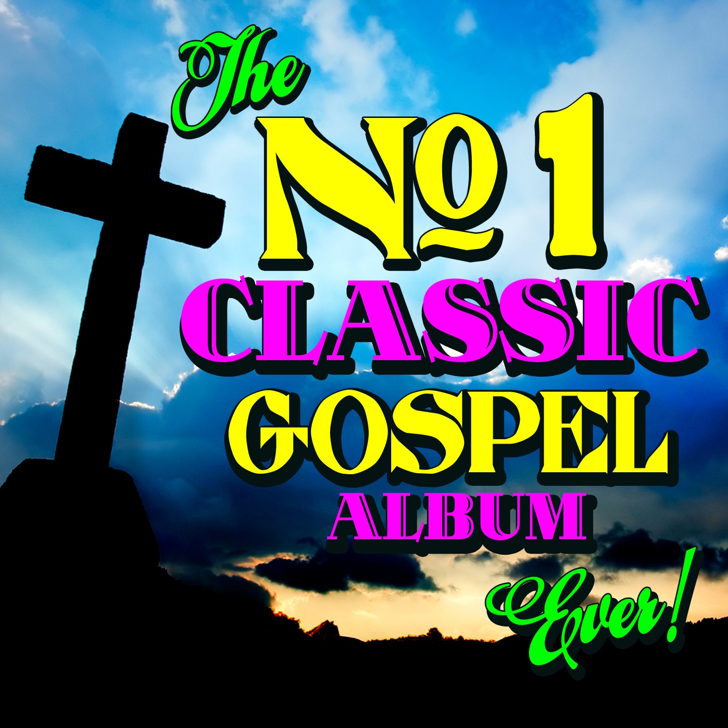 The No. 1 Classic Gospel Album Ever