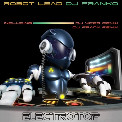 Robot Lead - DJ Franko | Shazam